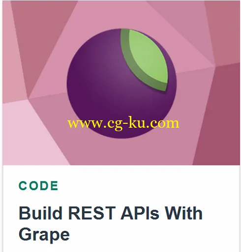 Build REST APIs With Grape的图片2