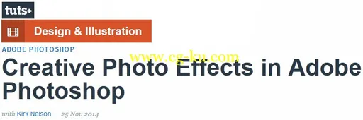 TutsPlus – Creative Photo Effects in Adobe Photoshop with Kirk Nelson的图片1