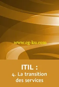 ITIL : 4. La transition des services的图片1