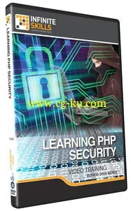 InfiniteSkills – Learning PHP Security Training Video [Repost]的图片1
