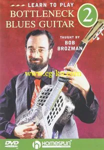 Learn To Play Bottleneck Blues Guitar Vol. 2, taught by Bob Brozman (Repost)的图片1