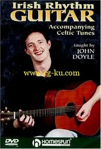 Irish Rhythm Guitar: Accompanying Celtic Tunes taught John Doyle的图片1