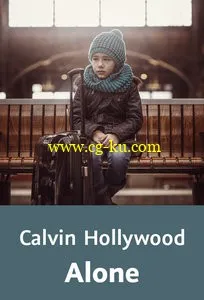 Calvin Hollywood – Alone的图片1