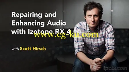 Lynda – Repairing and Enhancing Audio with iZotope RX 4的图片1