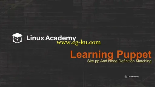 LinuxAcademy: Learning Puppet DevOps Deployment (Puppet Professional Cert)的图片2