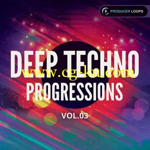 Producer Loops Deep Techno Progressions Vol. 3 MULTiFORMAT的图片1