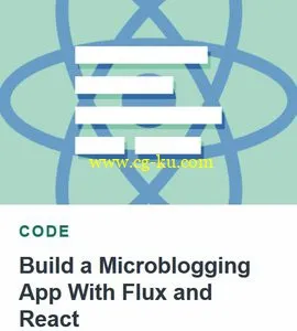 Tutsplus – Build a Microblogging App With Flux and React的图片1