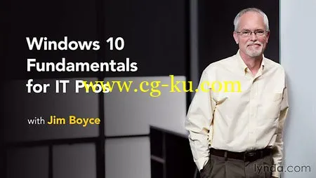 Lynda – Windows 10 Fundamentals for IT Pros的图片2