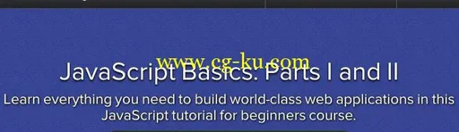 JavaScript Basics: Parts I and II的图片1