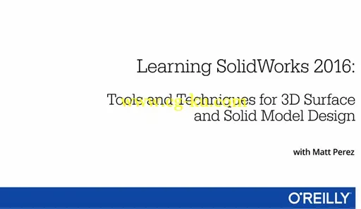 InfiniteSkills – Learning SolidWorks 2016 Training的图片1
