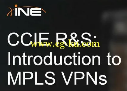 CCIE R&S: Introduction to MPLS VPNs的图片1