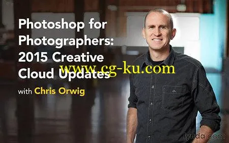 Photoshop for Photographers: 2015 Creative Cloud Updates [Updated 22 March 2016)的图片1