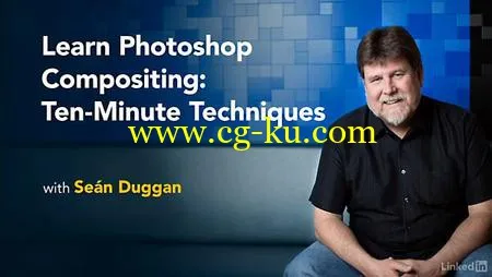 Lynda – Learn Photoshop Compositing: Ten-Minute Techniques的图片2 Lynda – Learn Photoshop Compositing: Ten-Minute Techniques的图片2