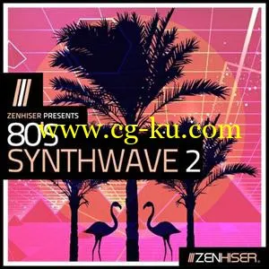 Zenhiser 80’s Synthwave Vol.2 WAV的图片1