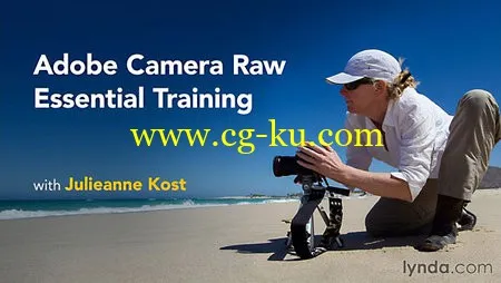 Lynda – Adobe Camera Raw Essential Training (updated Jun 21, 2016)的图片1