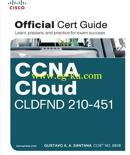 CCNA Cloud CLDFND 210-451 Official Cert Guide-P2P的图片1