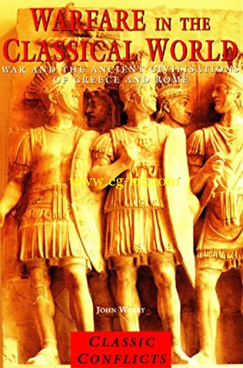 Warfare in the Classical World: War and the Ancient Civilisations of Greece and Rome-P2P的图片1
