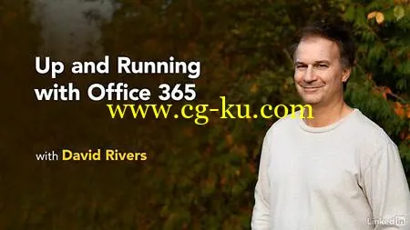 Lynda – Learn Office 365: The Basics (updated Jul 14, 2016)的图片1 Lynda – Learn Office 365: The Basics (updated Jul 14, 2016)的图片1