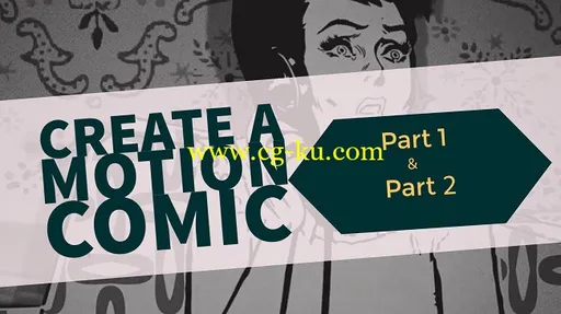 SkillShare – Create A Motion Comic Part 1 & 2的图片1