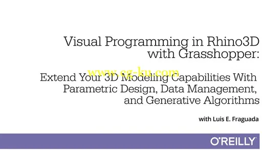 InfiniteSkills – Visual Programming in Rhino3D with Grasshopper Training的图片1