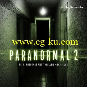 Big Fish Audio Paranormal 2 MULTiFORMAT的图片1