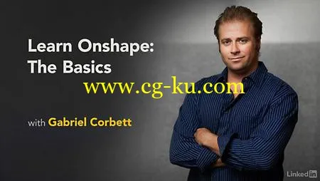 Lynda – Learn Onshape: The Basics的图片1 Lynda – Learn Onshape: The Basics的图片1
