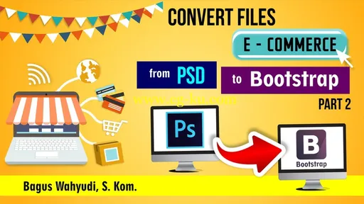 Convert files eCommerce from PSD to Bootstrap Part 1的图片1