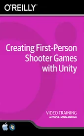 O’Reilly – Creating First-Person Shooter Games with Unity的图片1