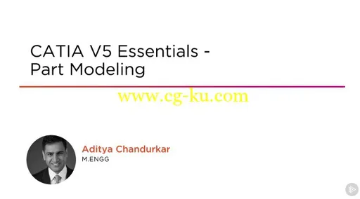 CATIA V5 Essentials – Part Modeling的图片1