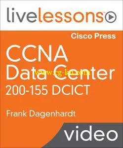 CCNA Data Center DCICT 200-155的图片1
