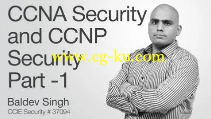 CCNA Security and CCNP Security 2016 With Baldev Part::1 (Part One)的图片1
