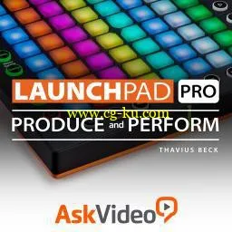 askvideo: Launchpad Pro 101 – Produce and Perform的图片1