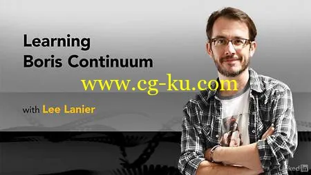 Lynda – Learn Boris Continuum的图片1 Lynda – Learn Boris Continuum的图片1