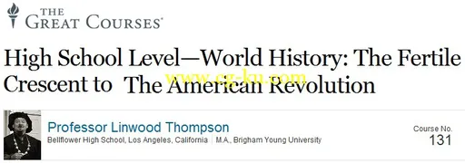 TTC Video – High School Level — World History: The Fertile Crescent to The American Revolution的图片1