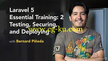 Lynda – Laravel 5 Essential Training: 2 Testing, Securing, and Deploying的图片1