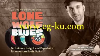 Truefire David Blacker Lone Wolf Blues DATA-DVD (2012)的图片1
