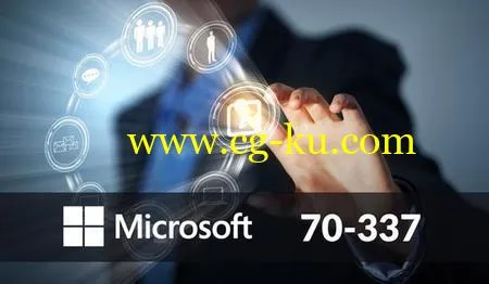 MICROSOFT 70-337: MCSE COMMUNICATION – LYNC SERVER的图片1