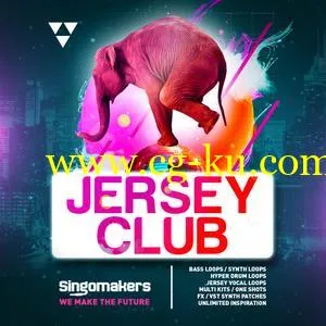 Singomakers Jersey Club Sessions MULTiFORMAT的图片1