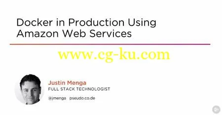 Docker in Production Using Amazon Web Services的图片1