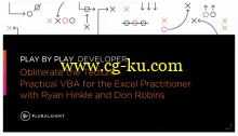 Play by Play: Obliterate the Tedium – Practical VBA for the Excel Practitioner的图片1