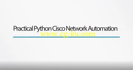 INE: Practical Python Cisco Network Automation的图片2