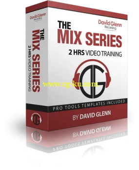 David Glenn THE MIX SERIES TUTORiAL的图片1