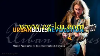 Truefire – Robben Ford’s Urban Blues Revolution (2018)的图片1