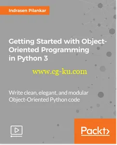 Getting Started with Object-Oriented Programming in Python 3的图片1