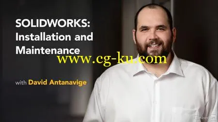 SOLIDWORKS: Installation and Maintenance的图片1