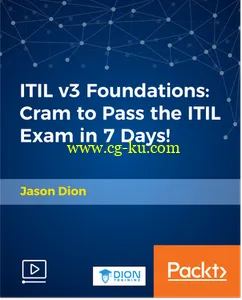 ITIL v3 Foundation: Cram to Pass the ITIL Exam in 7 Days的图片1