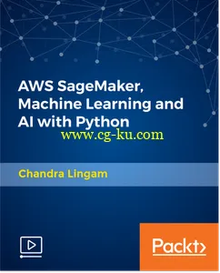 AWS SageMaker, Machine Learning and AI with Python的图片1
