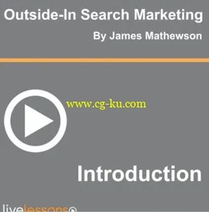 LiveLessons – Outside in Search Marketing的图片1