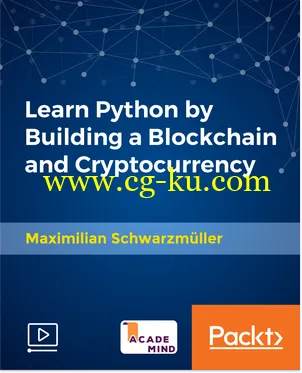 Learn Python by Building a Blockchain and Cryptocurrency的图片1