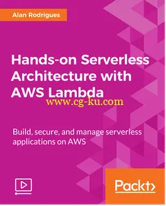 Hands-on Serverless Architecture with AWS Lambda的图片1
